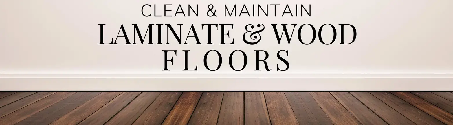 How to Clean Laminate Wood Floors